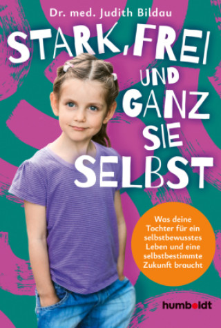 Książka Stark, frei und ganz sie selbst Judith Bildau