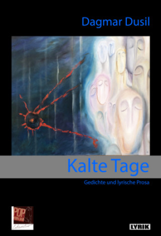 Kniha Kalte Tage Dagmar Dusil