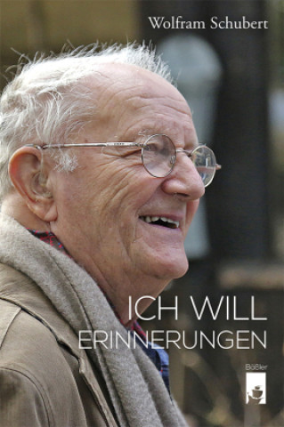 Kniha Ich will Wolfram Schubert