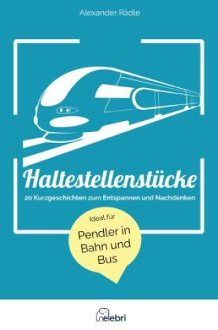 Książka Haltestellenstücke Alexander Rädle