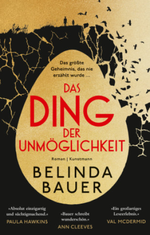 Knjiga Das Ding der Unmöglichkeit Belinda Bauer