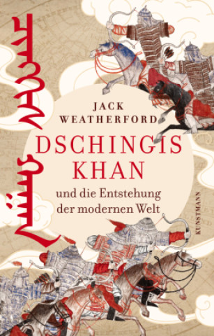 Książka Dschingis Khan Jack Weatherford