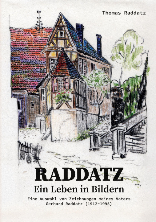 Książka RADDATZ - Ein Leben in Bildern 