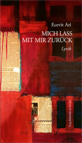 Knjiga Mich lass mit mir zurück Ecevit Ari
