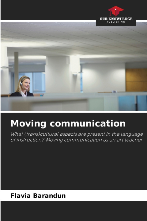 Kniha Moving communication Flavia Barandun
