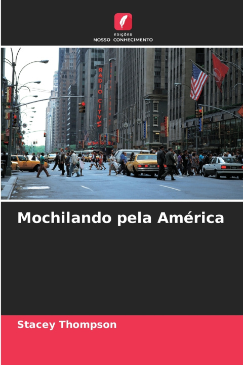 Buch Mochilando pela América Stacey Thompson
