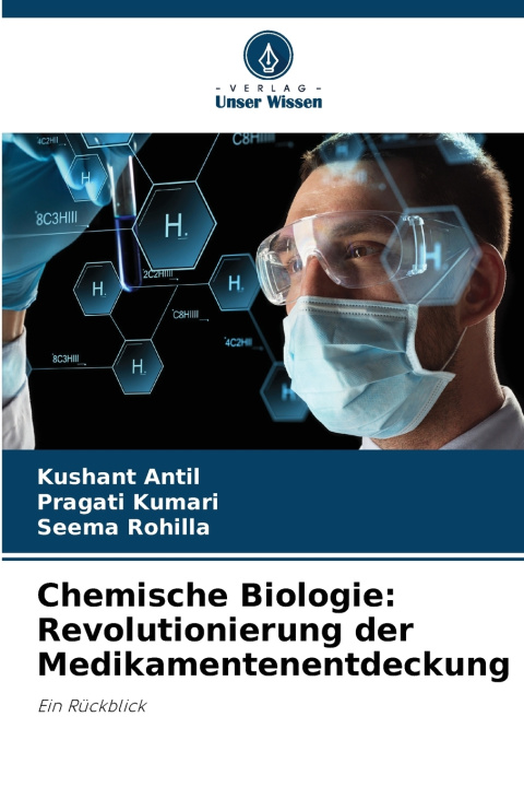 Boek Chemische Biologie Kushant Antil