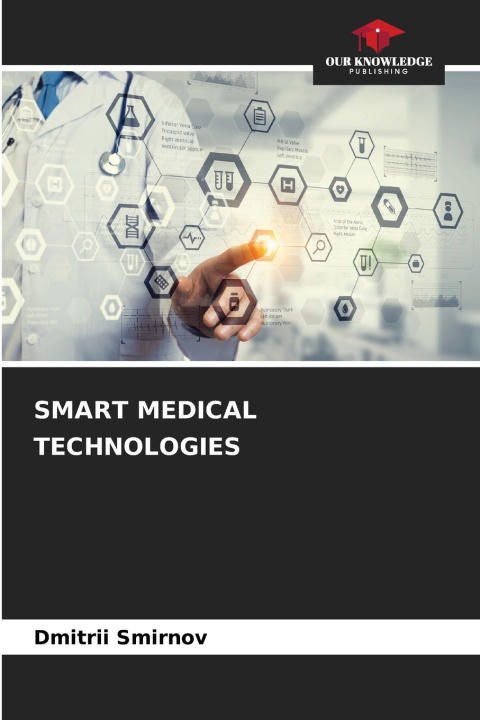 Libro SMART MEDICAL TECHNOLOGIES Dmitrii Smirnov