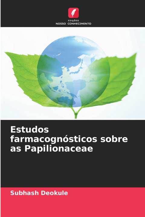 Knjiga Estudos farmacognósticos sobre as Papilionaceae Subhash Deokule