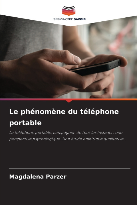 Książka Le phénomène du téléphone portable Magdalena Parzer