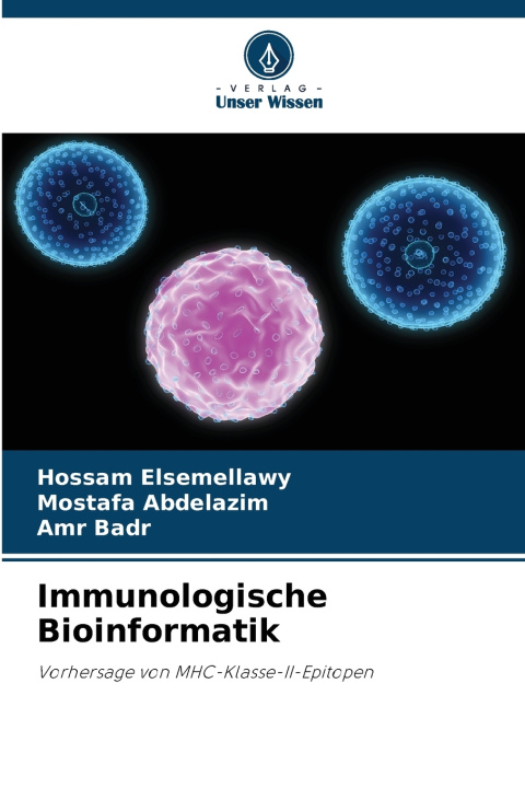 Książka Immunologische Bioinformatik Hossam Elsemellawy