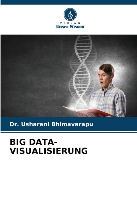 Kniha BIG DATA-VISUALISIERUNG Dr. Usharani Bhimavarapu
