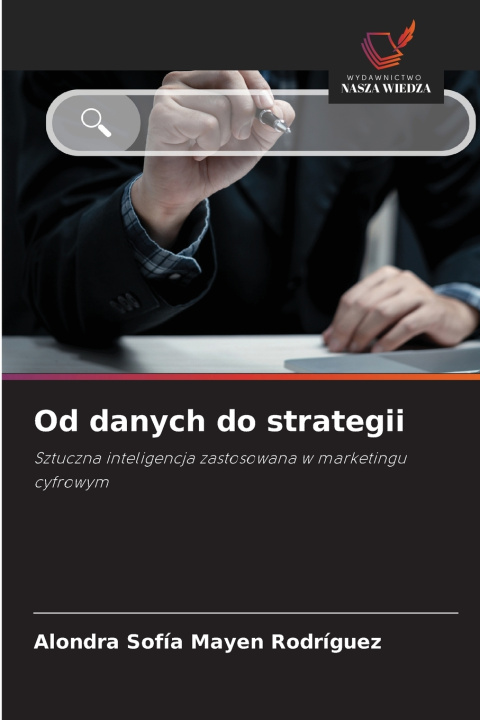 Książka Od danych do strategii Alondra Sofía Mayen Rodríguez