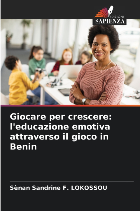 Książka Giocare per crescere Sènan Sandrine F. LOKOSSOU
