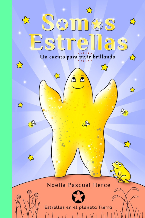 Książka Somos estrellas Noelia Pascual Herce