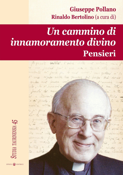 Knjiga cammino di innamoramento divino. Pensieri Giuseppe Pollano