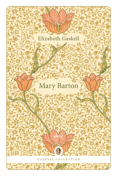 Książka Mary Barton Elizabeth Gaskell