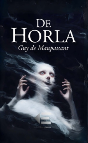 Książka De Horla Guy De Maupassant