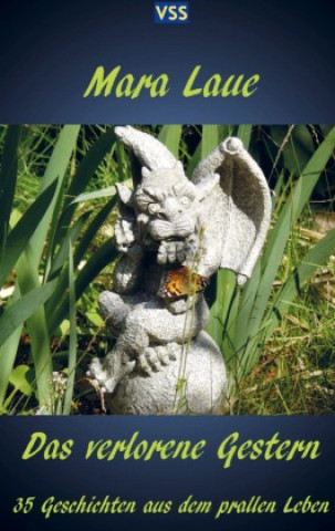 Kniha Das verlorene Gestern Mara Laue