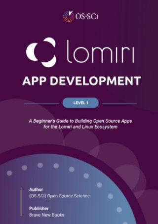 Knjiga Lomiri App development Level 1 OS-SCi B.V.
