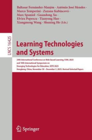 Knjiga Learning Technologies and Systems Baltasar Fernández-Manjón
