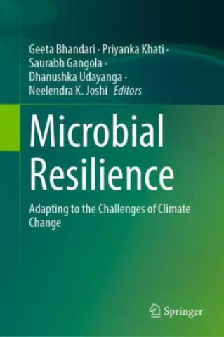 Książka Microbial Resilience Geeta Bhandari