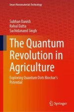 The Quantum Revolution in Agriculture