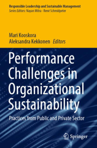 Kniha Performance Challenges in Organizational Sustainability Mari Kooskora