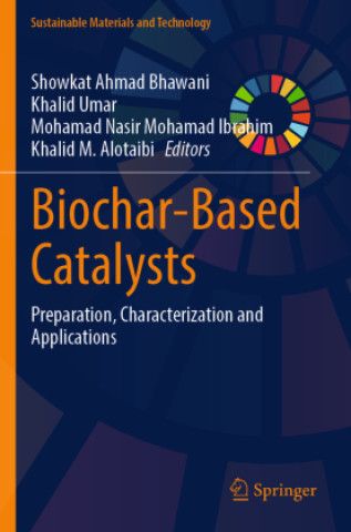 Kniha Biochar-Based Catalysts Showkat Ahmad Bhawani