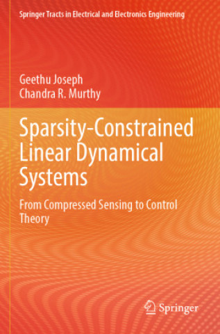Kniha Sparsity-Constrained Linear Dynamical Systems Geethu Joseph