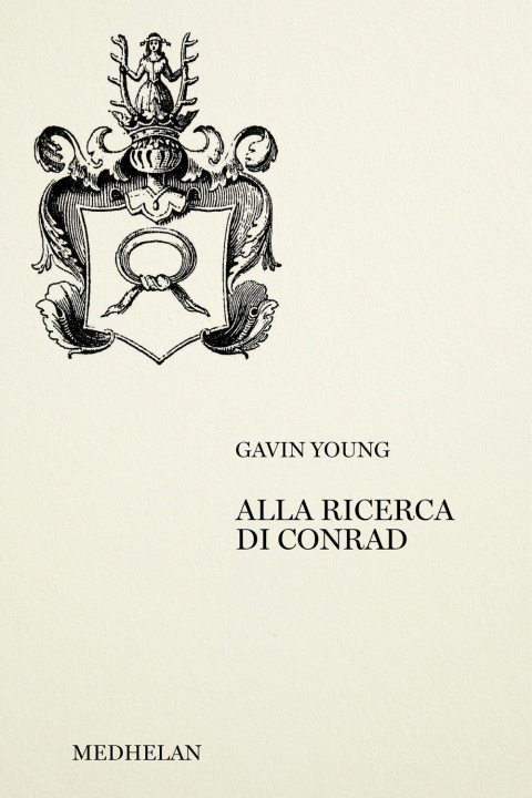 Książka Alla ricerca di Conrad Gavin Young