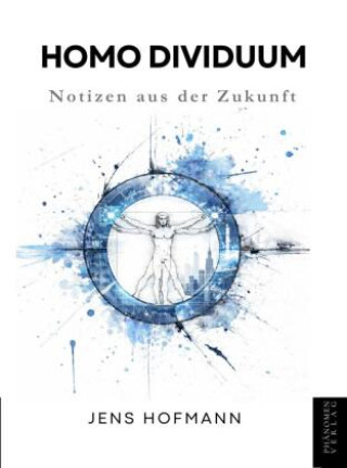 Książka Homo Dividuum Jens Hofmann