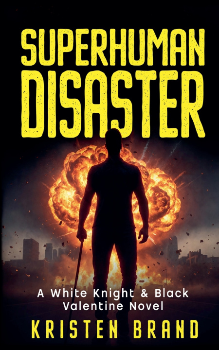 Książka Superhuman Disaster Kristen Brand