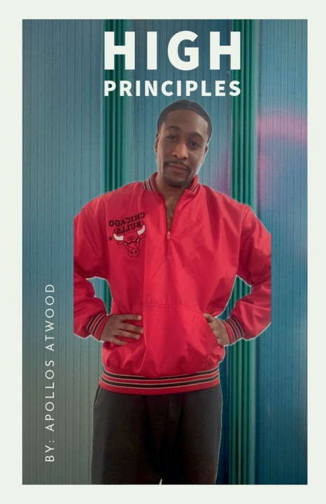 Książka High Principles Apollos Atwood