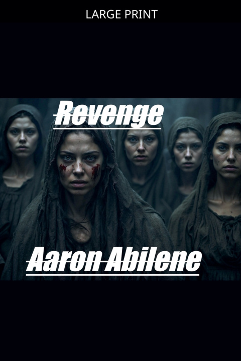 Kniha Revenge Aaron Abilene