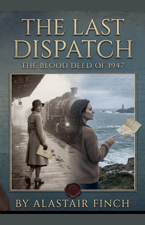 Książka The Last Dispatch Alastair Finch