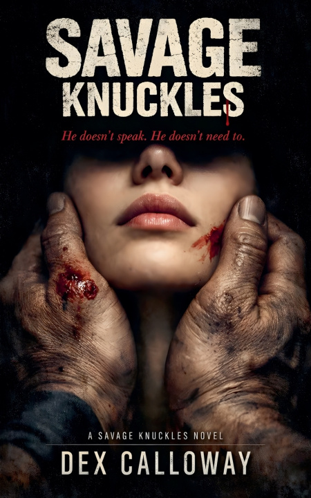Książka Savage Knuckles Dex Calloway