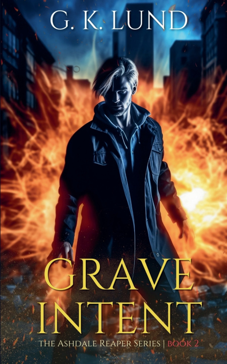 Kniha Grave Intent G.K. Lund