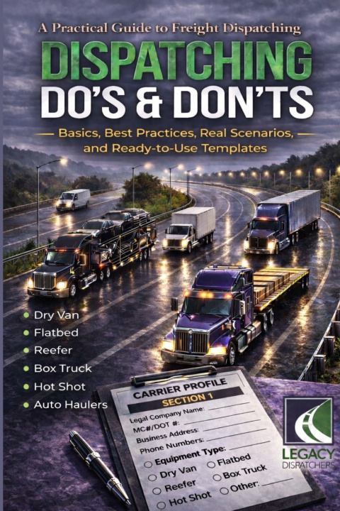 Kniha Dispatching Do's & Don'ts Legacy Dispatchers LLC