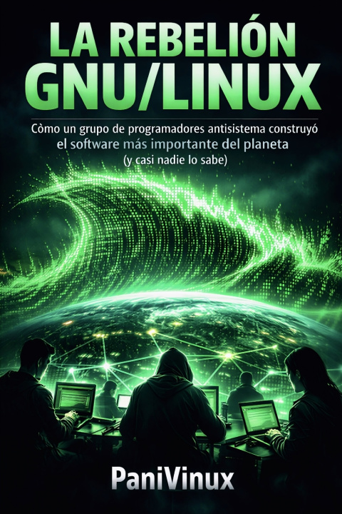 Kniha LA REBELIÓN GNU/LINUX Pani Vinux