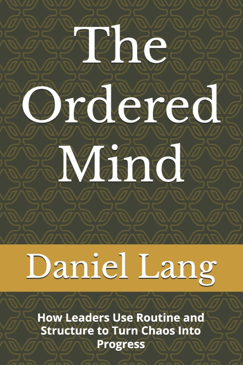 Książka The Ordered Mind Daniel Lang