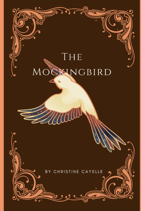 Knjiga The Mockingbird Christine Cayelle