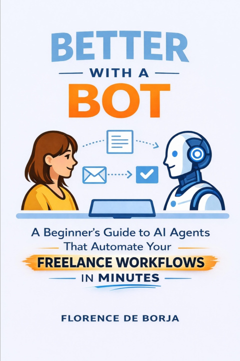 Kniha Better With a Bot Florence De Borja
