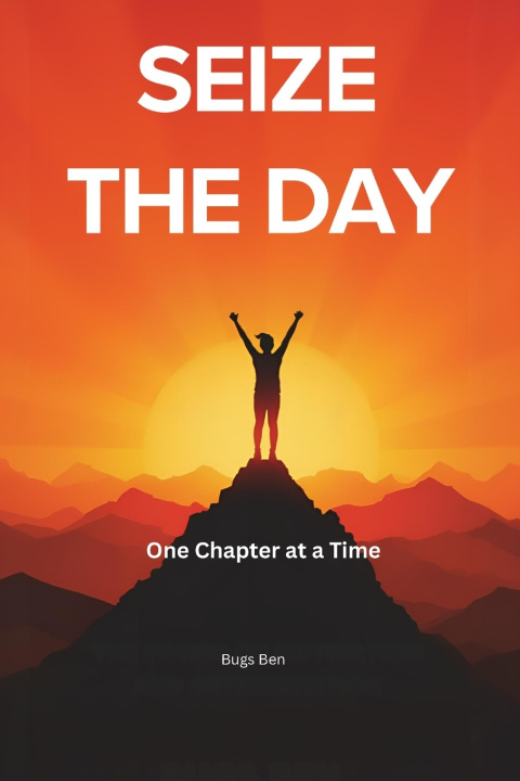 Kniha Seize The Day Bugs Ben