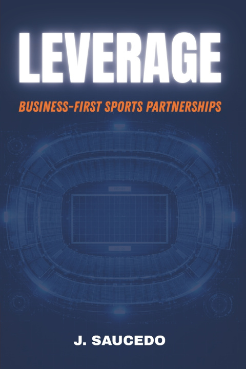 Knjiga LEVERAGE J. Saucedo