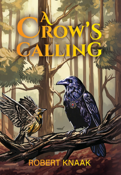 Kniha A Crow's Calling Robert Knaak