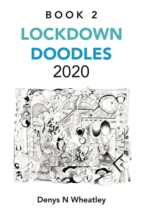 Kniha LOCKDOWN DOODLES 2020 Denys N Wheatley
