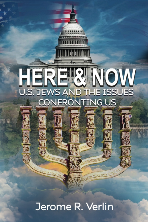 Kniha HERE & NOW Jerome R. Verlin