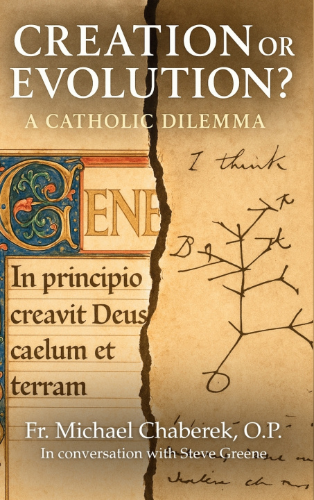 Książka Creation or Evolution? A Catholic Dilemma Michael Chaberek