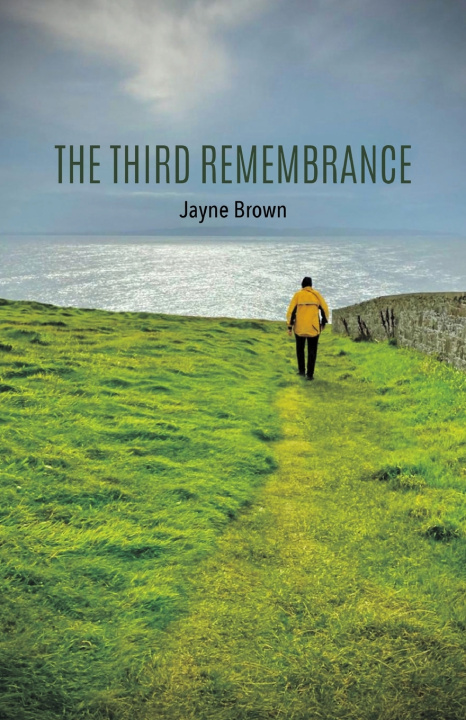 Knjiga The Third Remembrance Jayne Brown